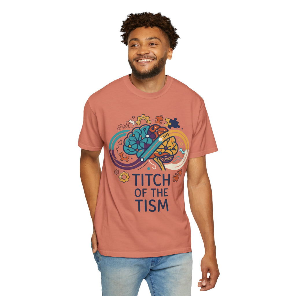 "Titch of the Tism" Unisex Garment-Dyed Tee