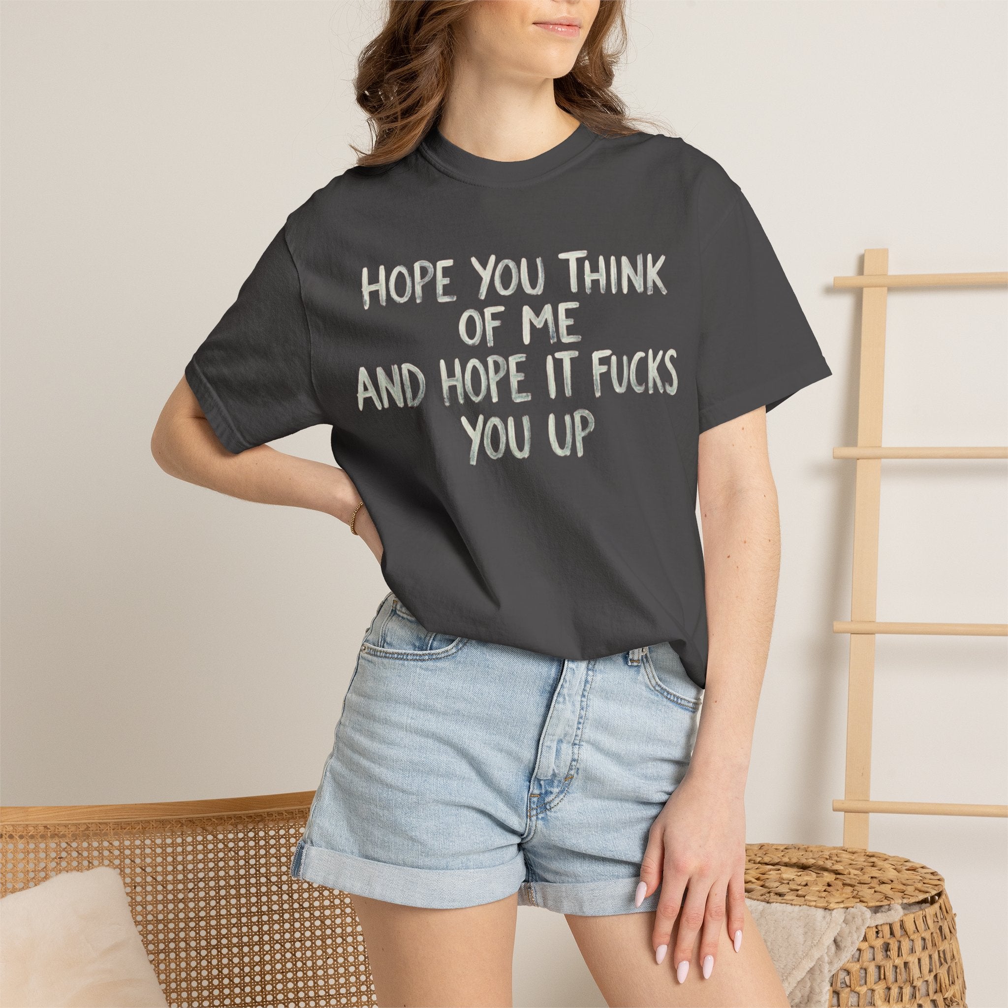 "Hope You Think Of Me" Unisex Garment-Dyed Tee