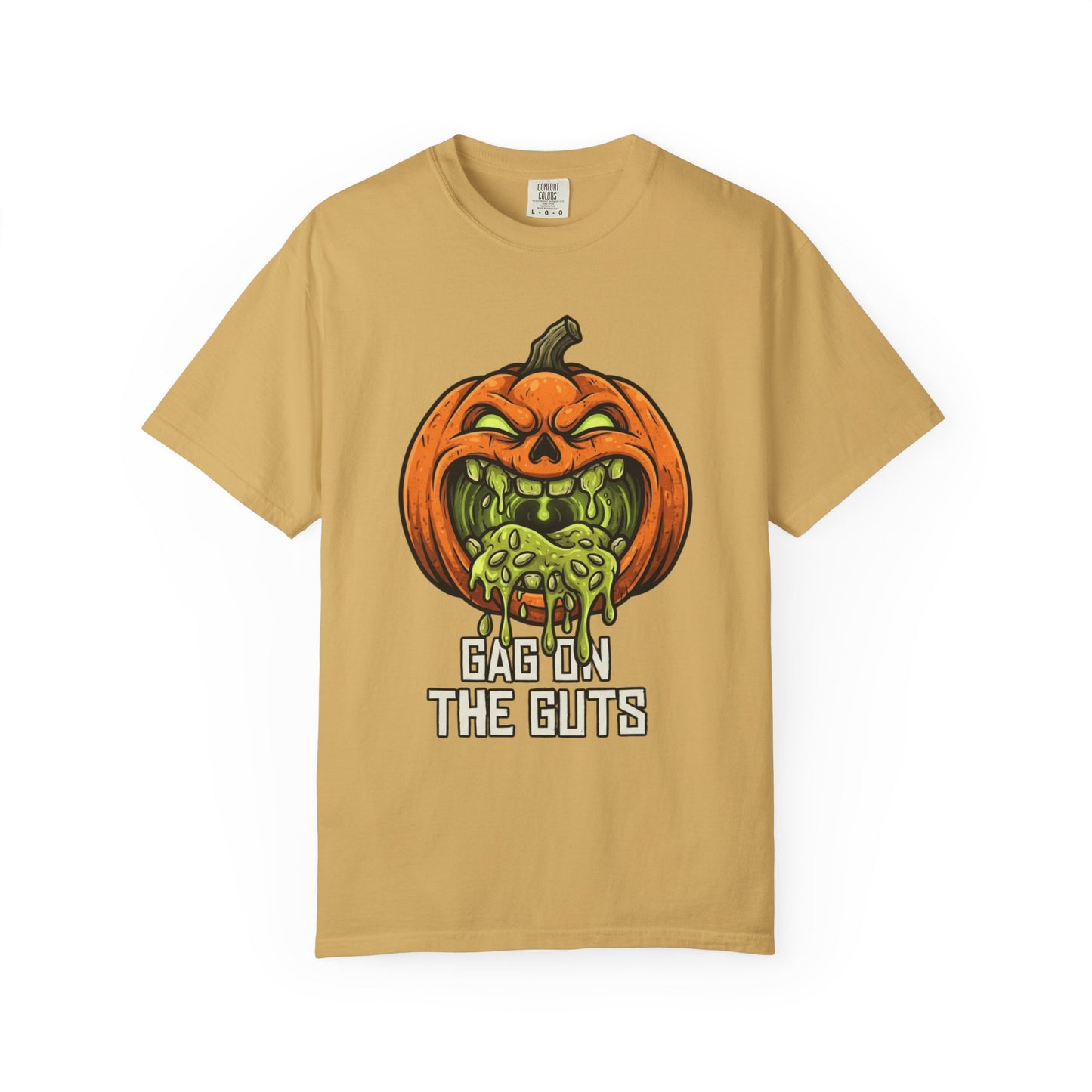 "Gag On The Guts" Unisex Garment-Dyed Tee