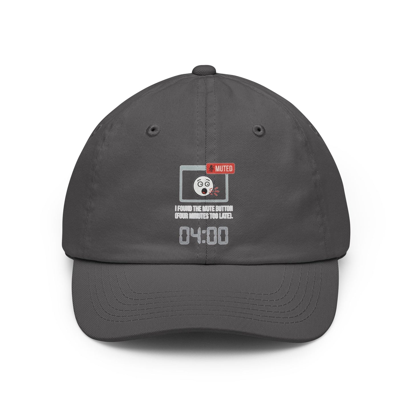 "I Found The Mute" Dad Hat