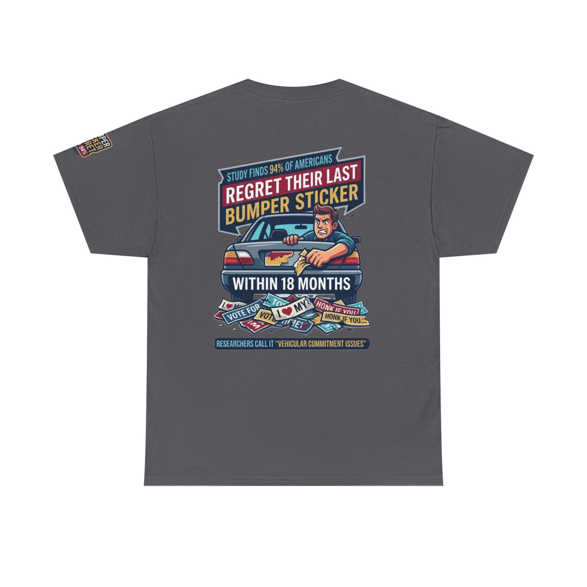 "Bumper Sticker Regret" Premium Graphic Tee