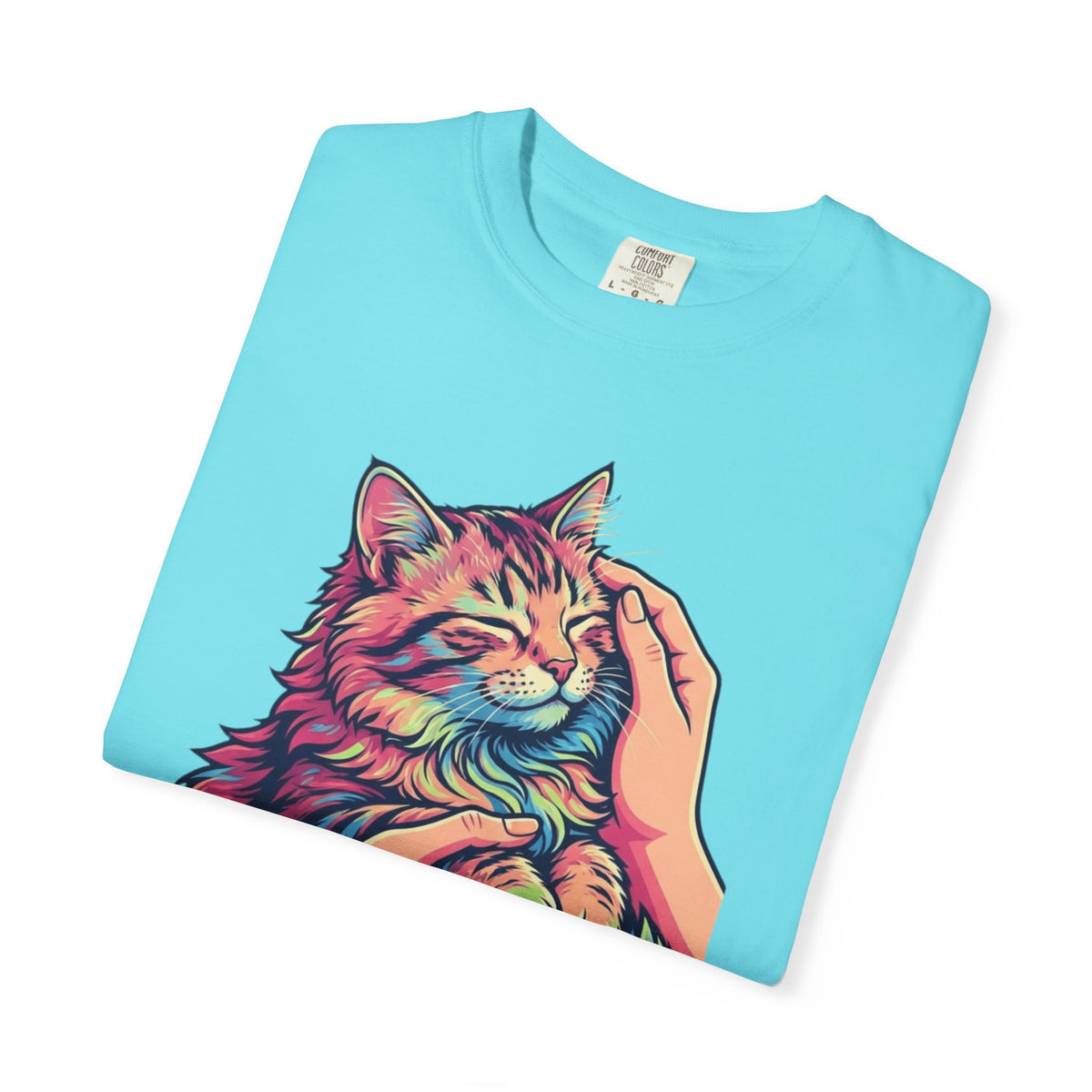 "Always Cuddle Your Pussy" Unisex Garment-Dyed Tee