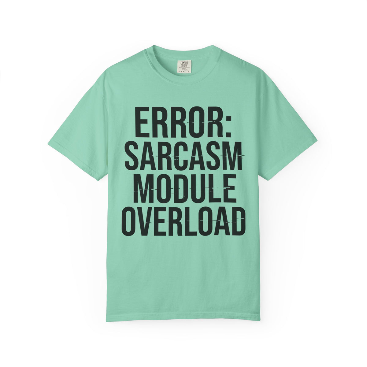 Color: Island Reef | Error Sarcasm Unisex Garment-Dyed Tee