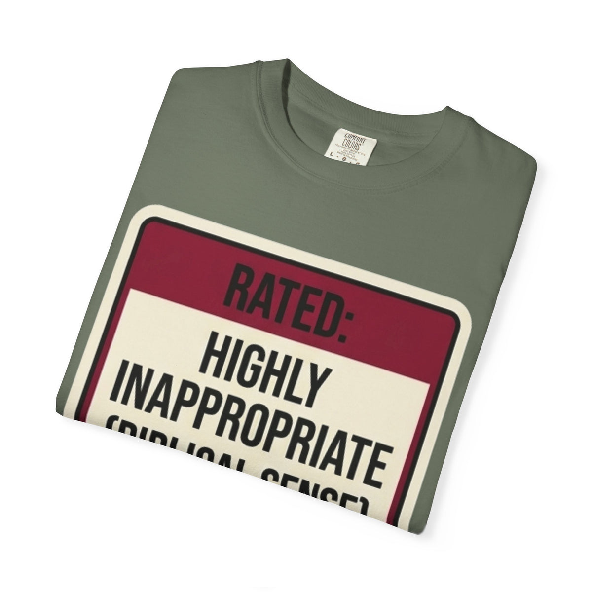 Good Book Series Highly Inappropriate Unisex Garment-Dyed Tee