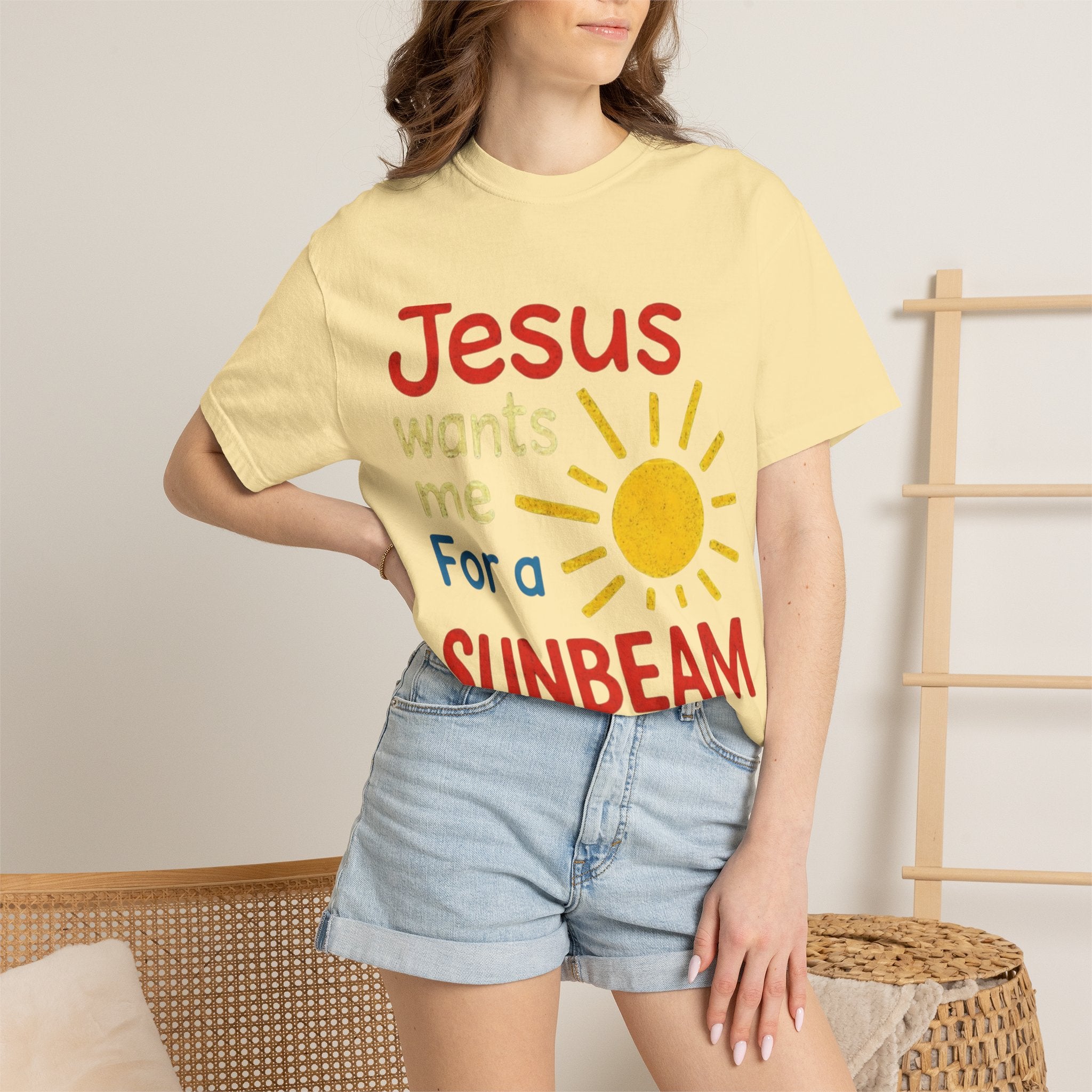 Jesus Wants Me For A Sunbeam" T-Shirt