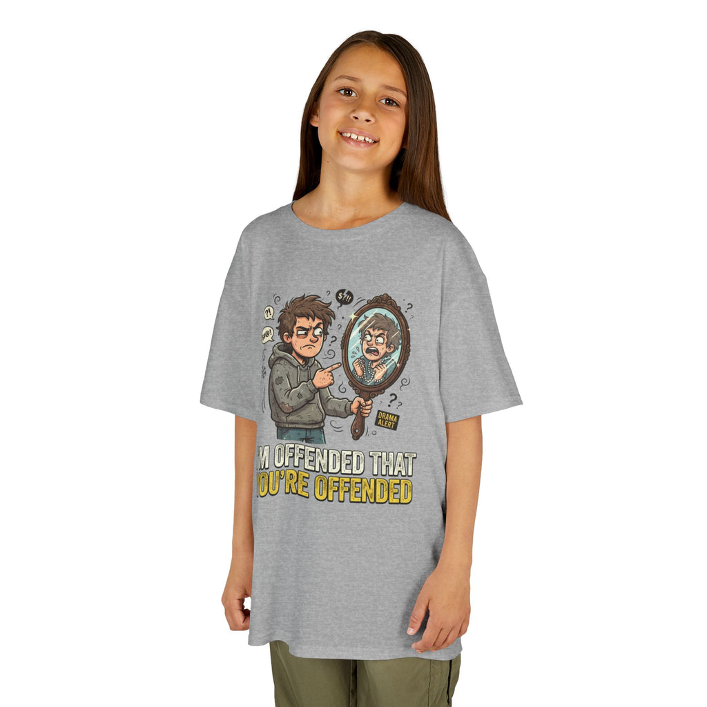 "I'm Offended That You're Offended" Kids Tee