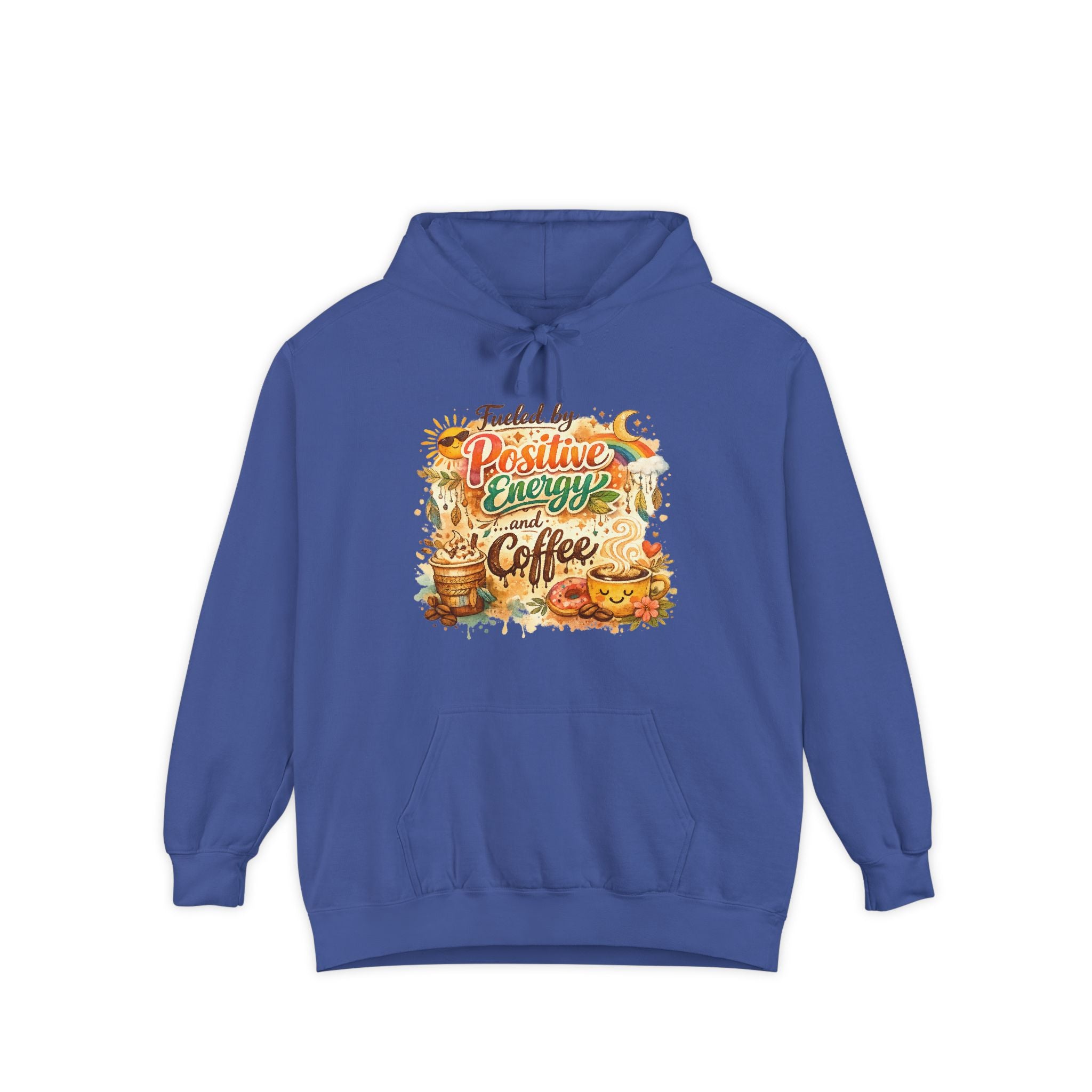 Positive Energy (It's Just Coffee) | Garment-Dyed Hoodie — AttitudeShirts