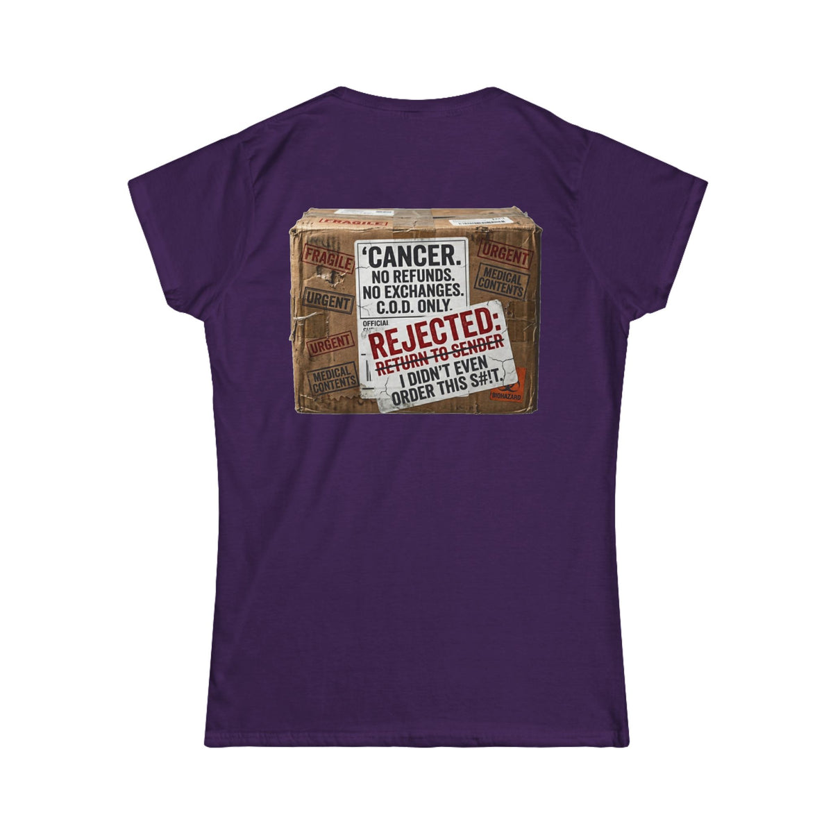 Color: Purple | Cancer Rejected Package Women's Tee