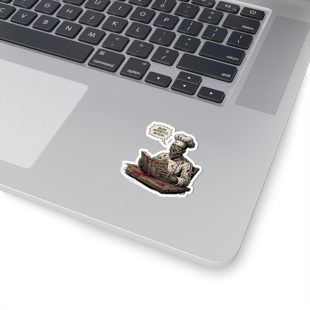 "Bon Appetit Bitch" Sticker — Main