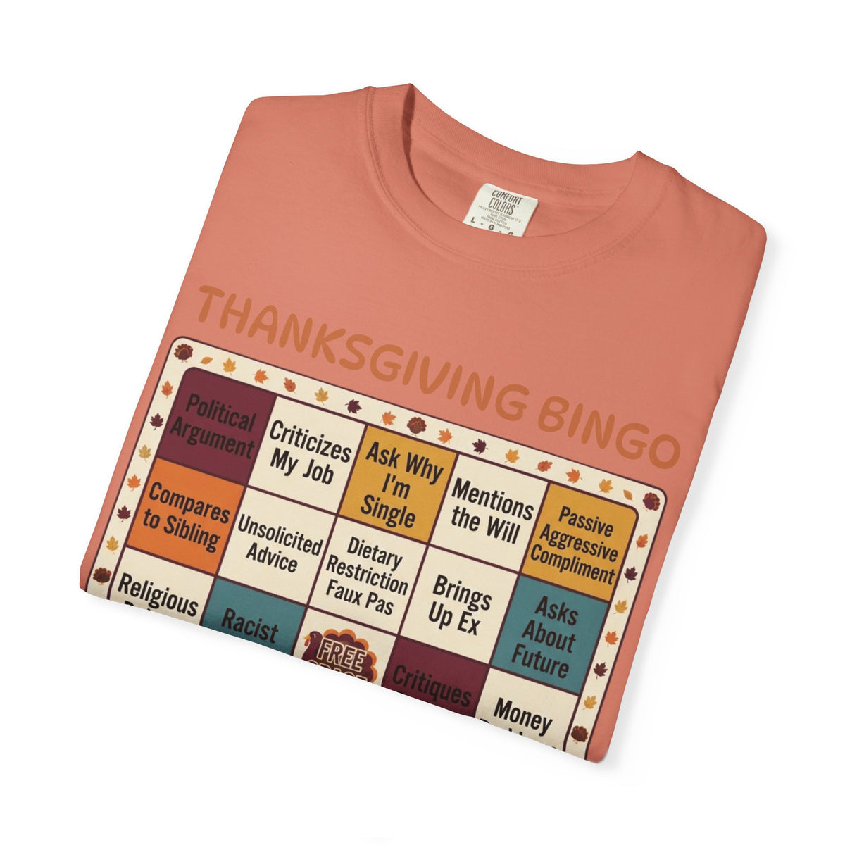 Thankgiving Bingo Unisex Garment-Dyed Tee