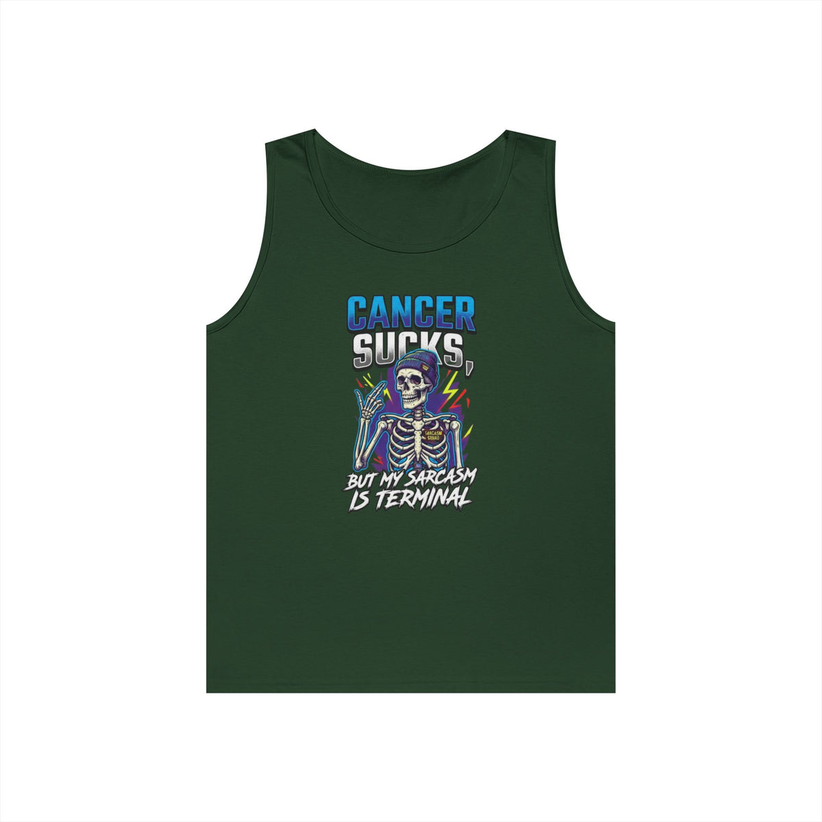 Color: Forest Green | Cancer Sucks But My Sarcasm Is Terminal Tank Top