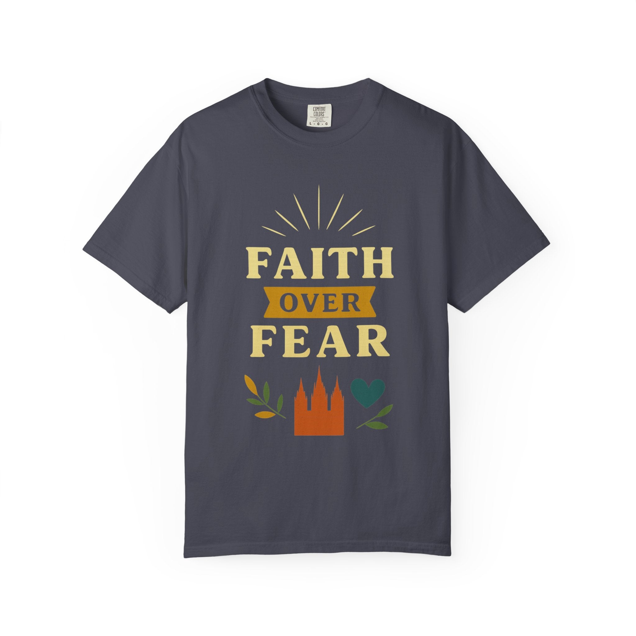 "Faith Over Fear-2" Unisex Garment-Dyed T-shirt
