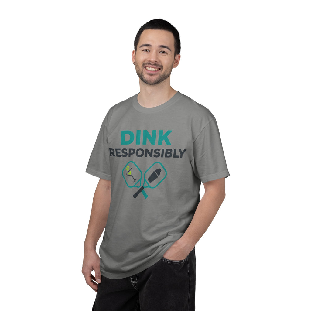 "Dink Responsibly 2" Unisex Garment-Dyed T-shirt