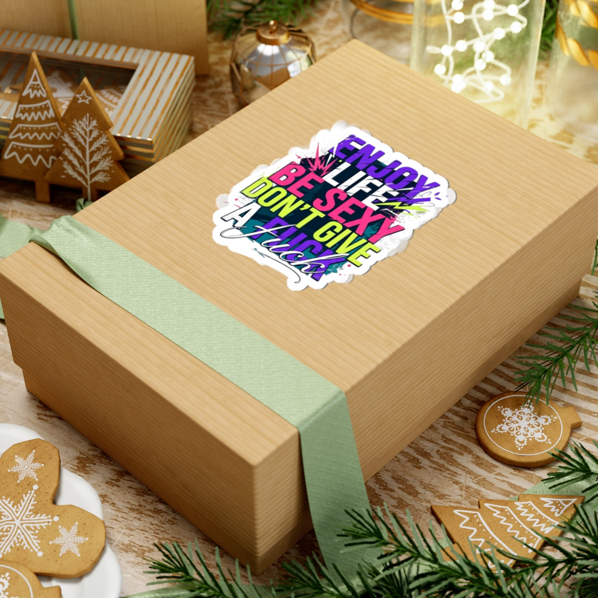"Enjoy Life Be Sexy" Sticker — Main