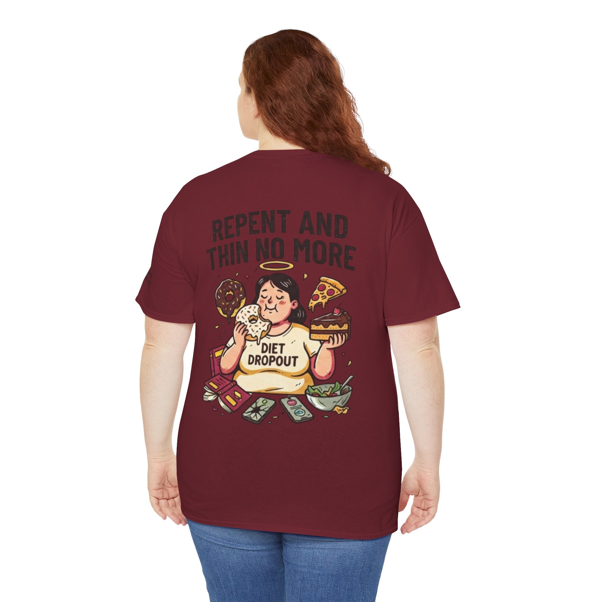 "Repent and Thin No More" Premium Graphic Tee