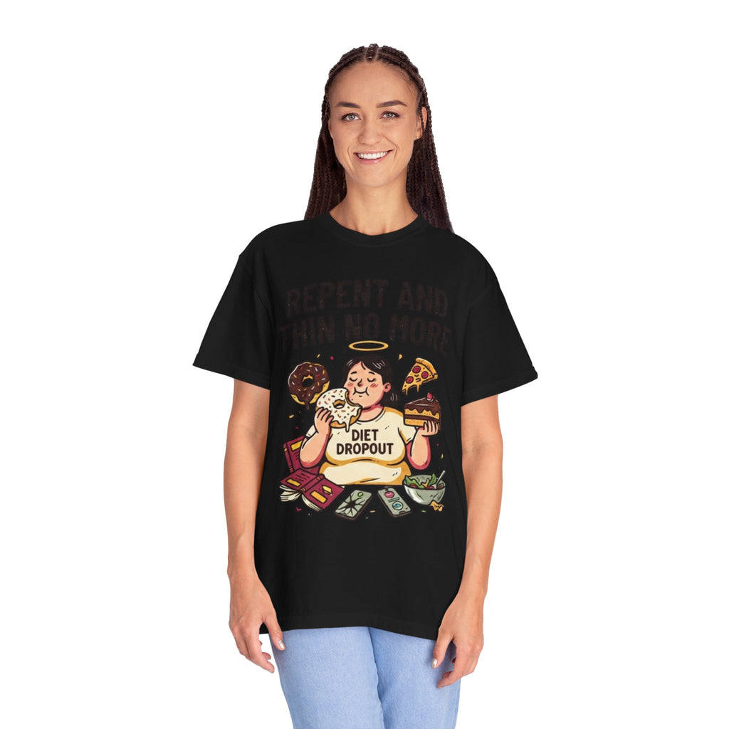 "Repent and Thin No More" Unisex Garment-Dyed Tee