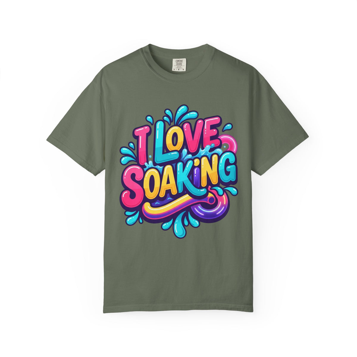 Color: Moss | I Love Soaking Unisex Garment-Dyed Tee