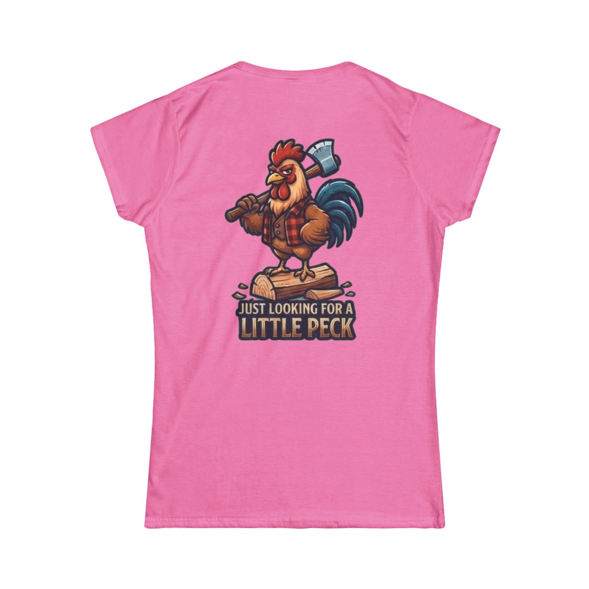 "Looking For A Little Peck" Women's Tee