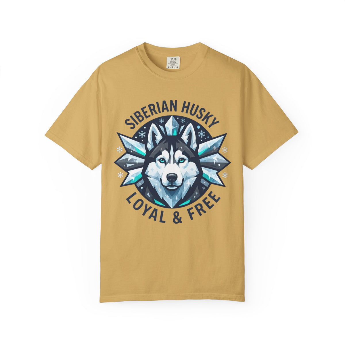 "Siberian Husky Loyal & Free" Unisex Garment-Dyed Tee
