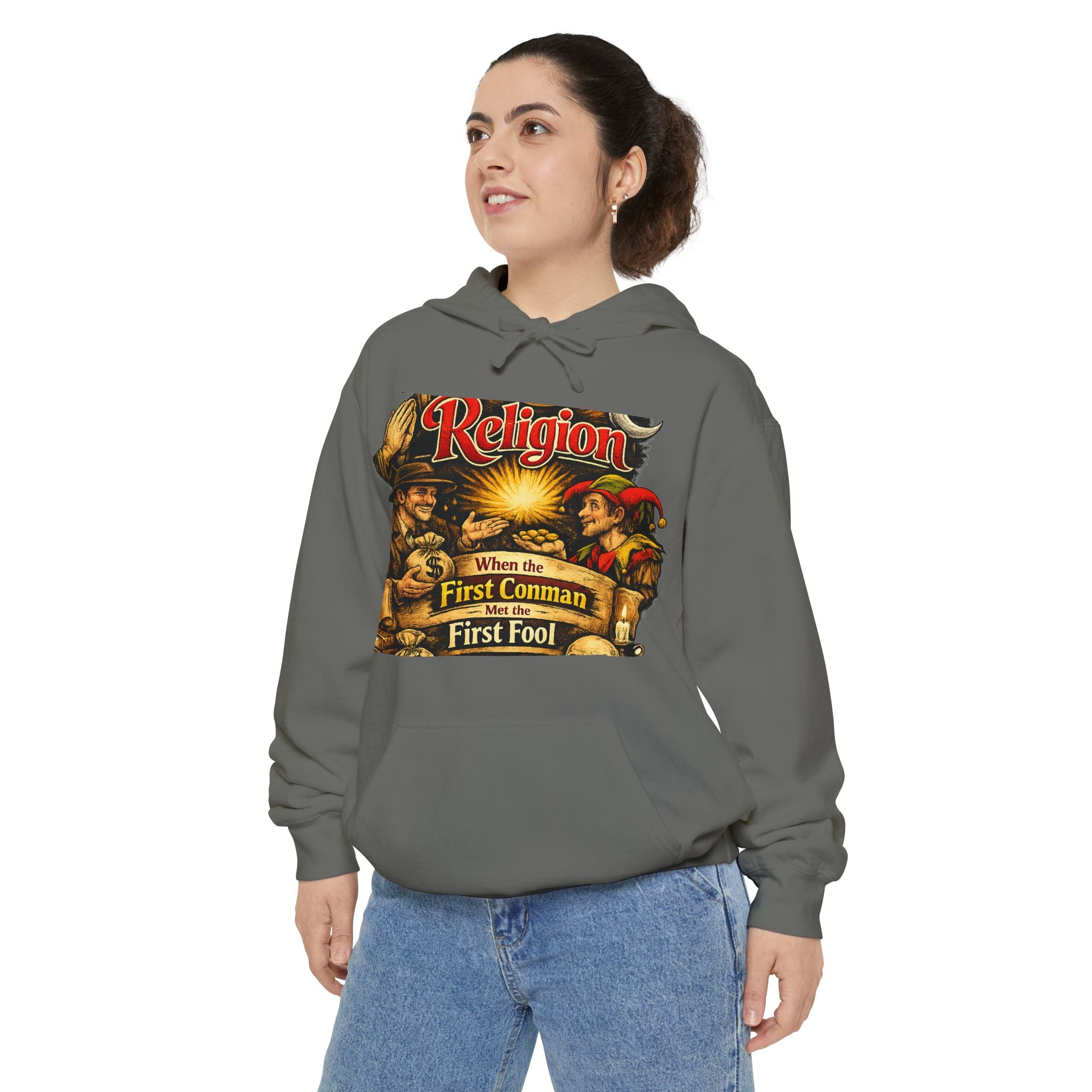 First Conman, First Fool | Garment-Dyed Hoodie — AttitudeShirts