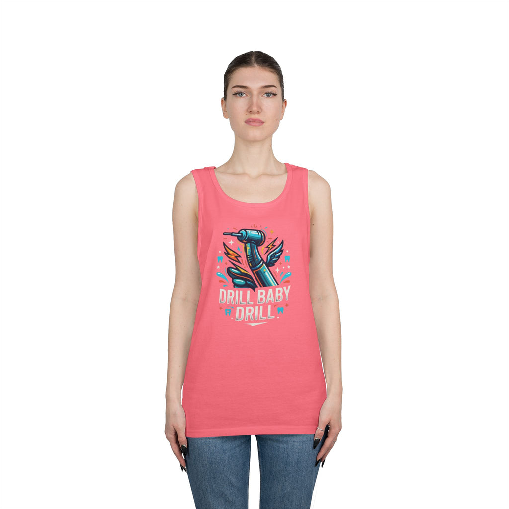 "Drill Baby Drill" Tank Top