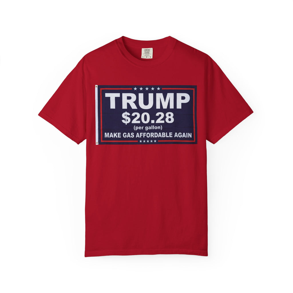 "Trump $20.28" Unisex Garment-Dyed T-shirt