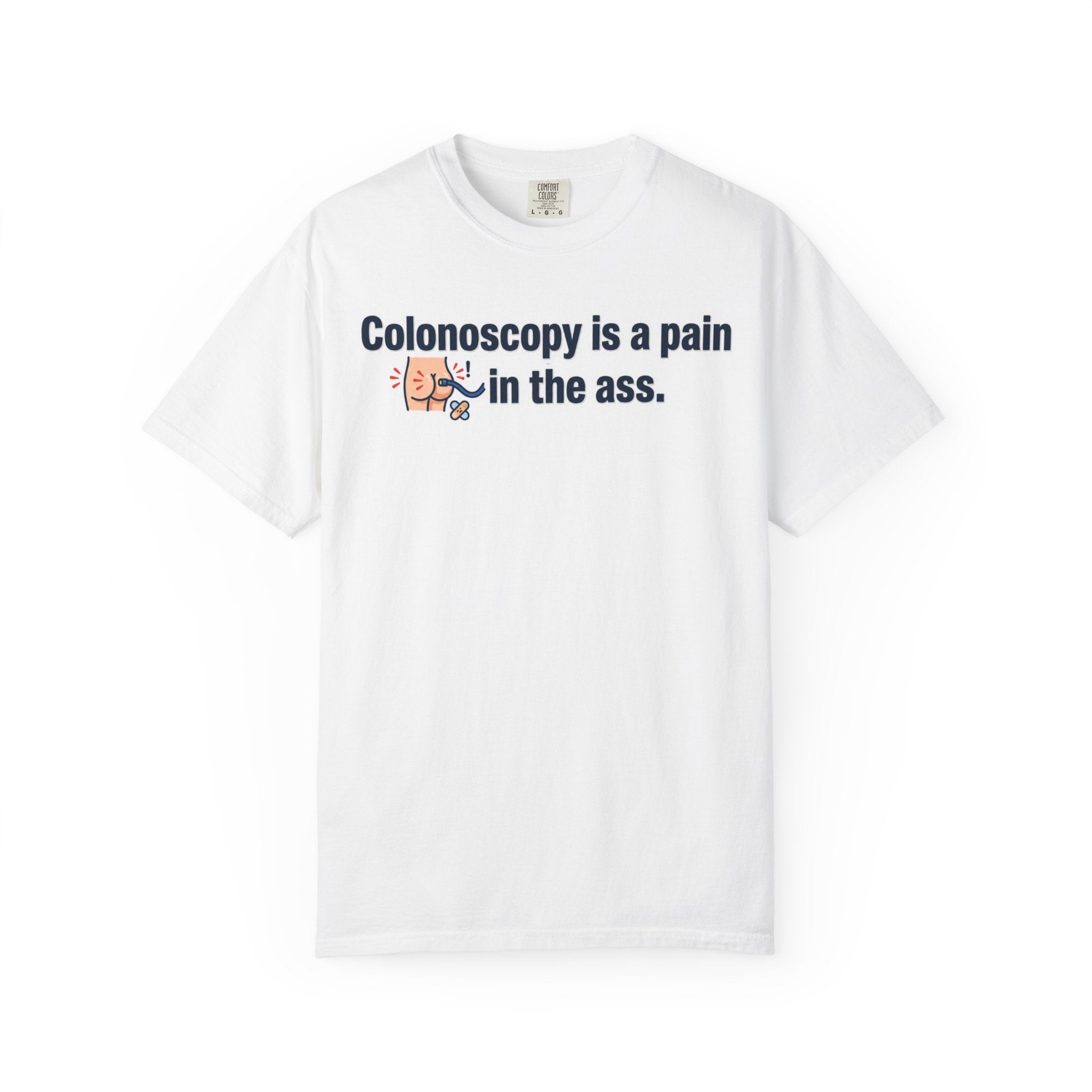 "Pain in the Ass" Unisex Garment-Dyed Tee