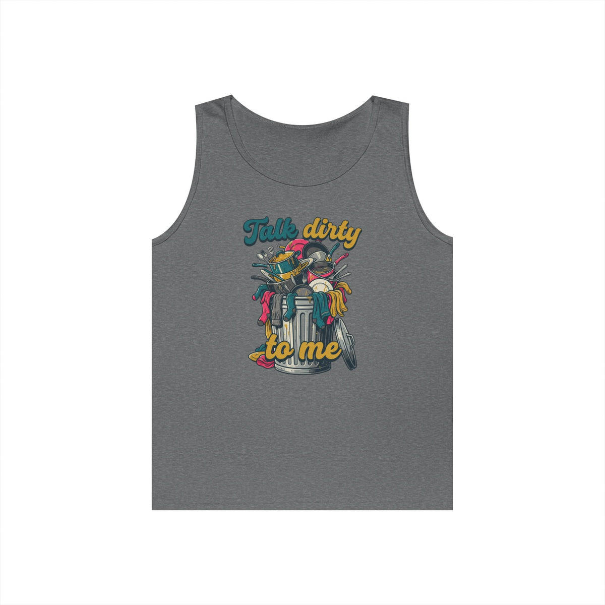 "Talk Dirty to Me" Tank Top
