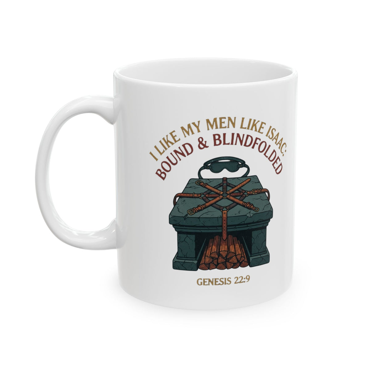 "Good Book Series Bound & Blindfolded" White Ceramic Mug
