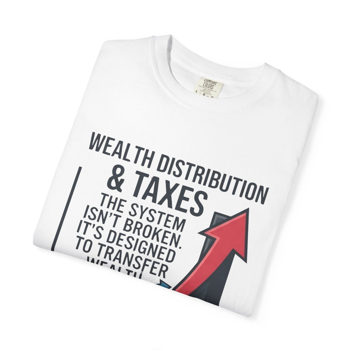 "Protest Series - Follow The Money" Unisex Garment-Dyed Tee