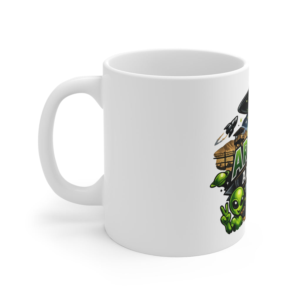 Area 51 Alumni - They Can't Prove I Wasn't There | 11oz Mug