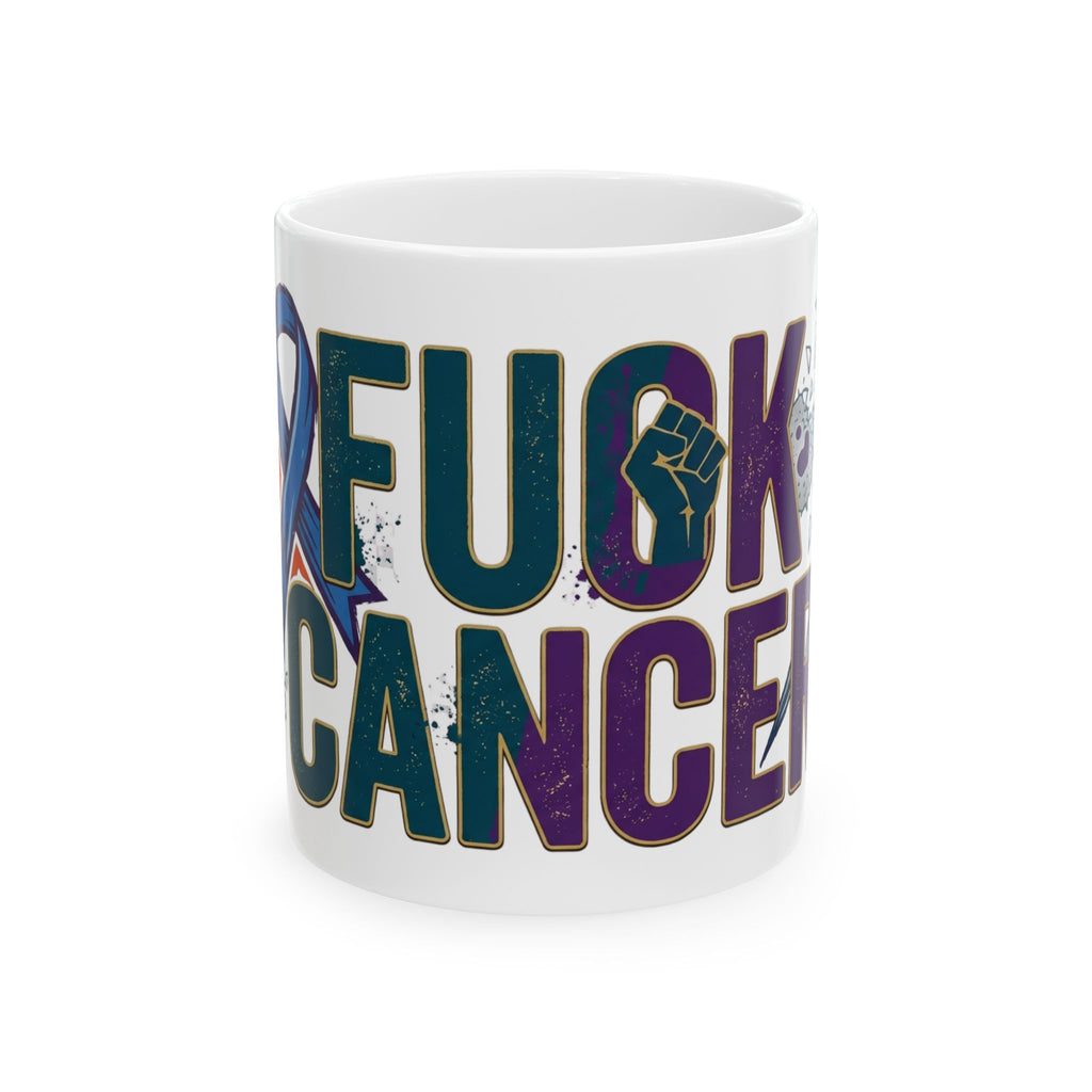 "Fuck Cancer" White Ceramic Mug