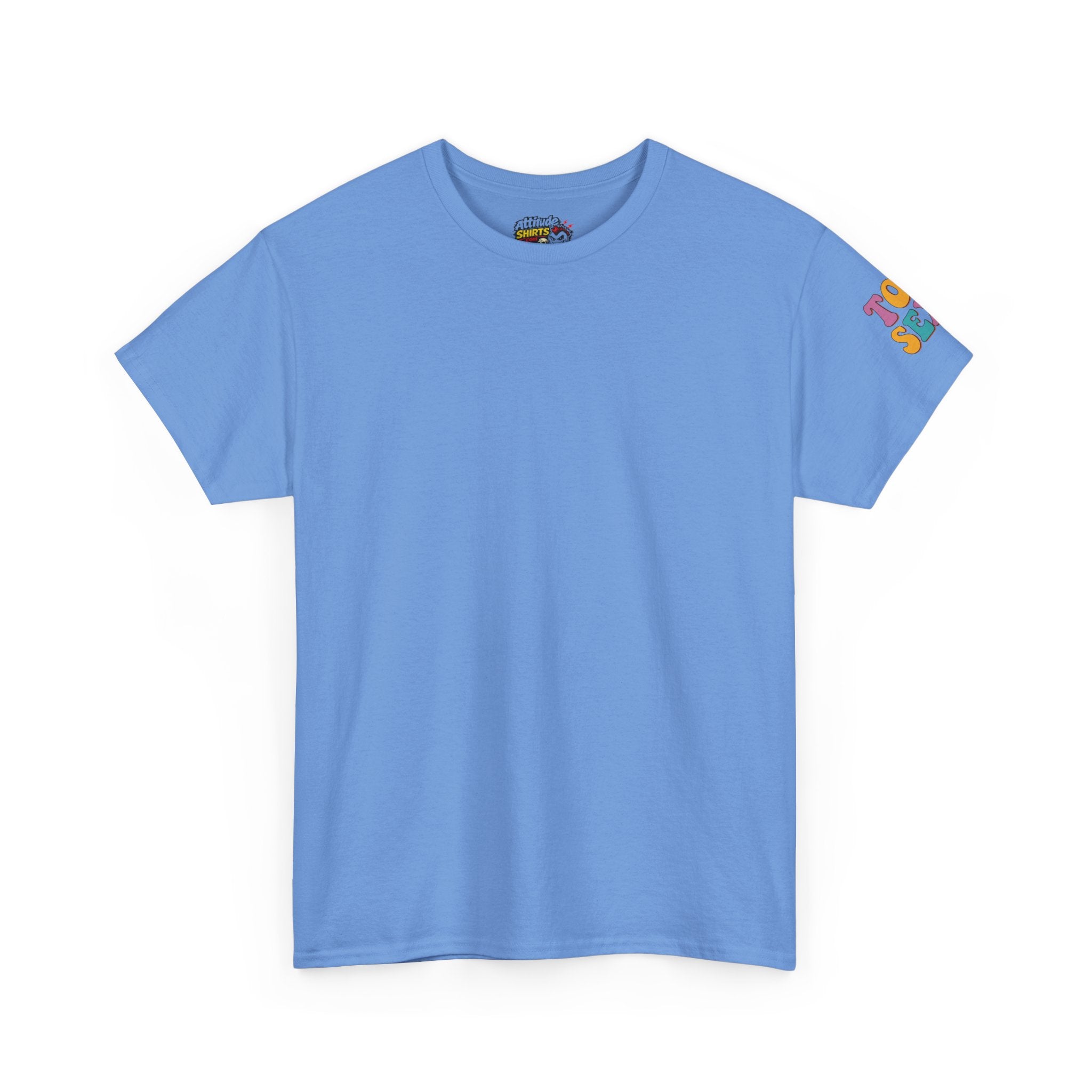 "Too Sexy" Premium Graphic Tee