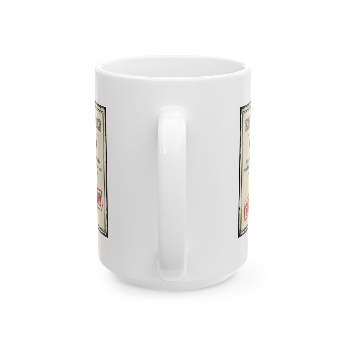 "Irony Free" White Ceramic Mug