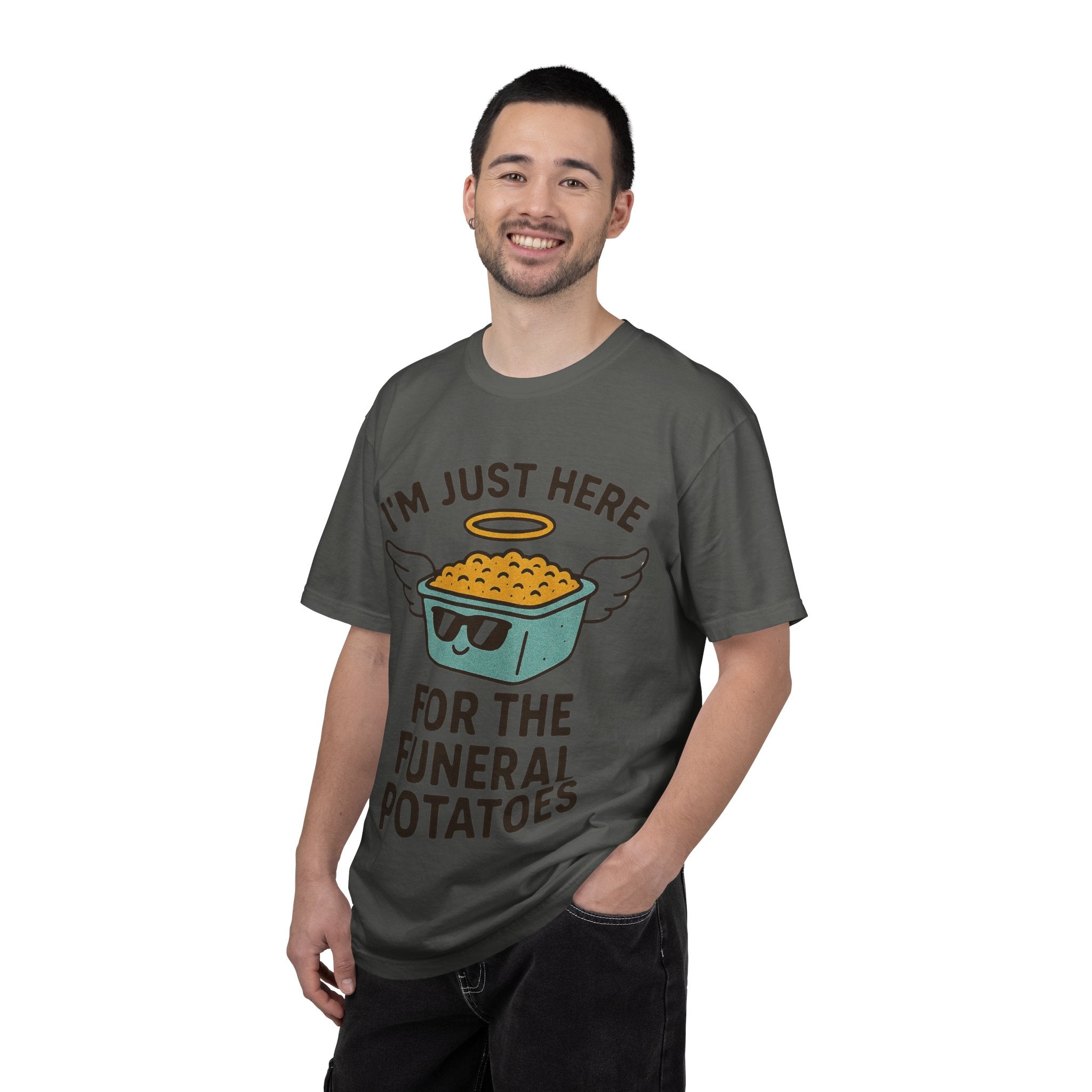 "I'm Just Here for the Funeral Potatoes"  Unisex Garment-Dyed T-shirt
