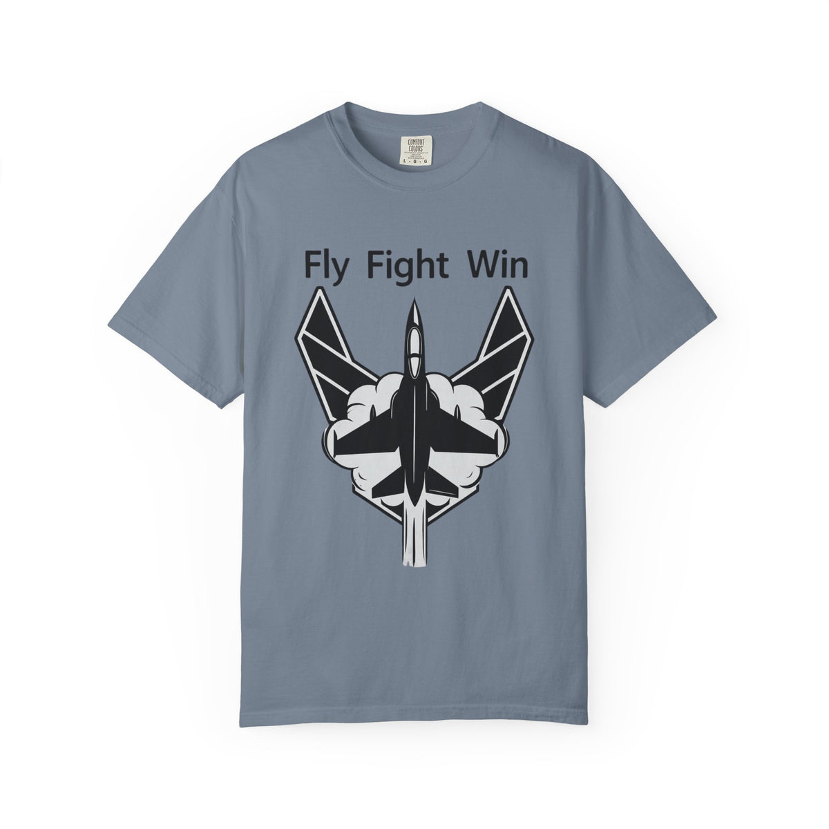 Color: Blue Jean | Fly Fight Win Unisex Garment-Dyed T-shirt