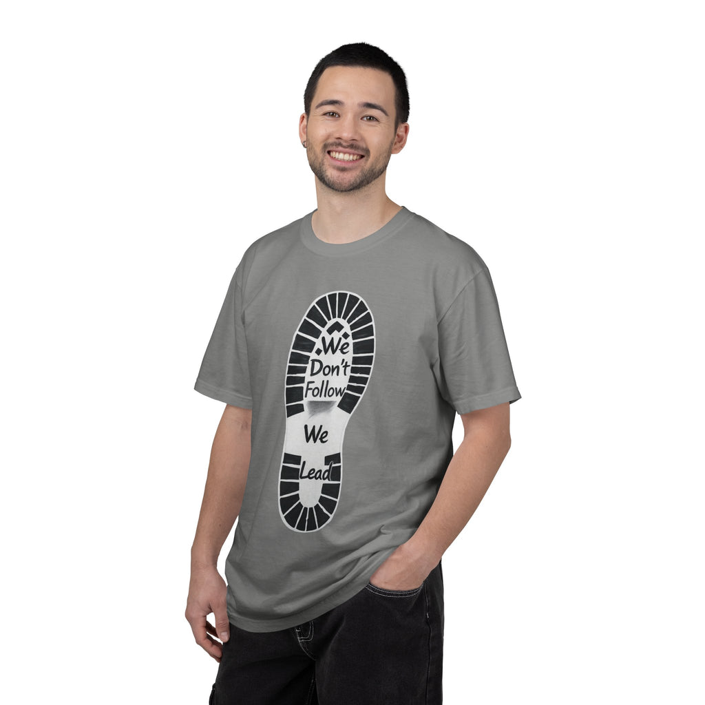 "We Don't Follow-We Lead" Unisex Garment-Dyed T-shirt