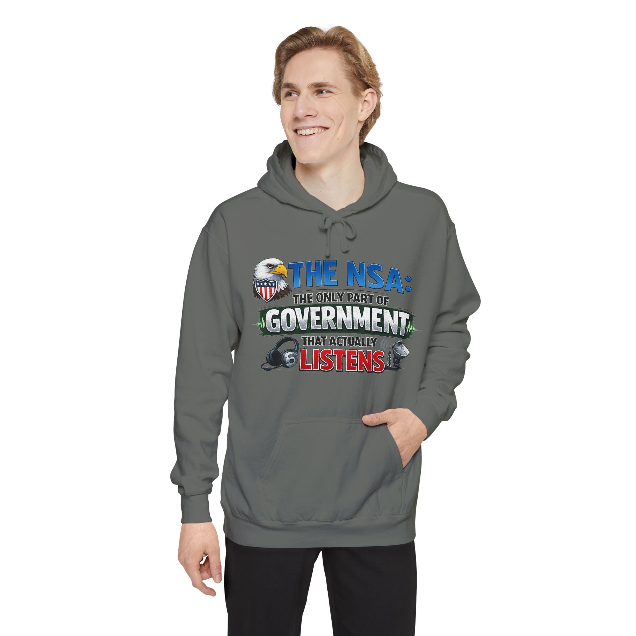 They're Always Listening | Garment-Dyed Hoodie — AttitudeShirts