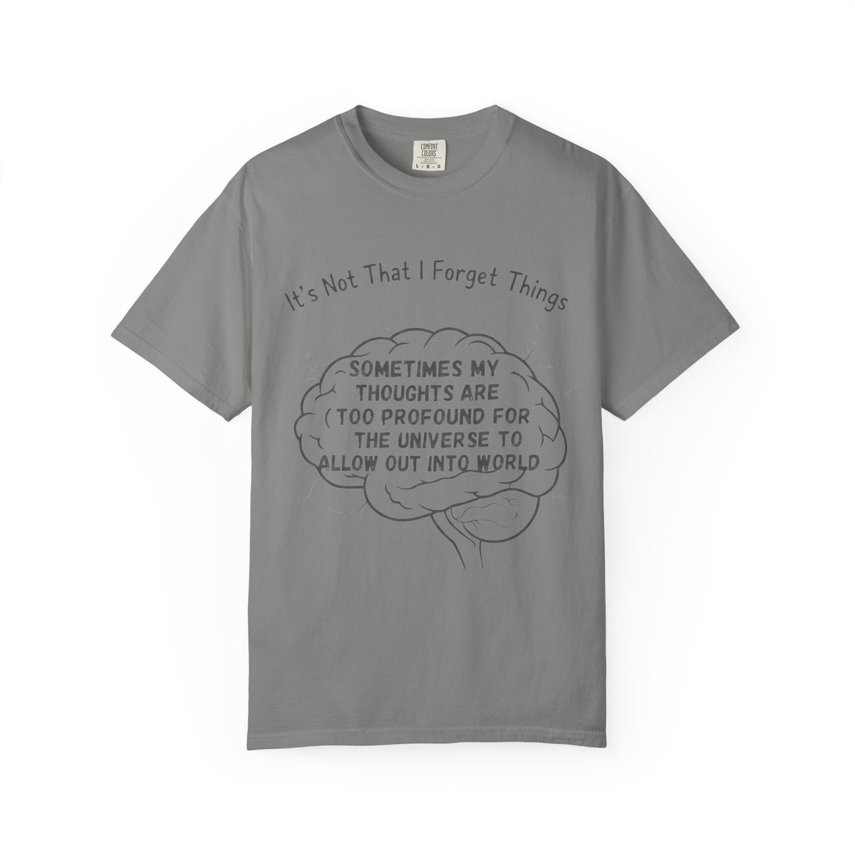 Color: Granite | Profound Thoughts 3 Unisex Garment-Dyed T-shirt