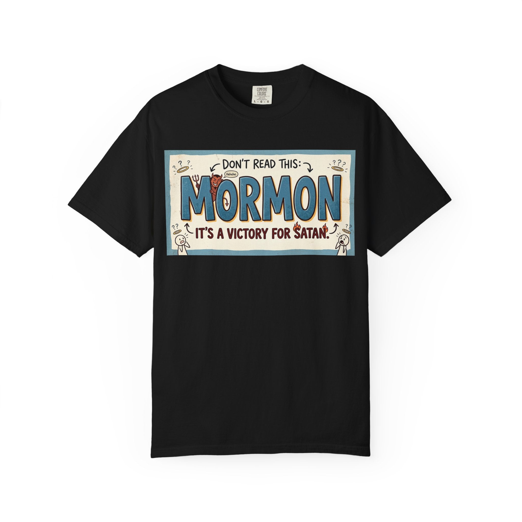 "Victory for Satan T-Shirt" Unisex Garment-Dyed T-shirt