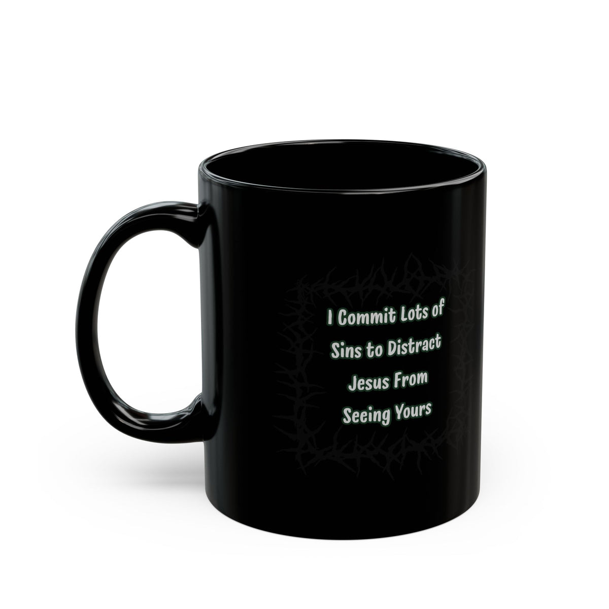 "Distract Jesus" Black Ceramic Mug
