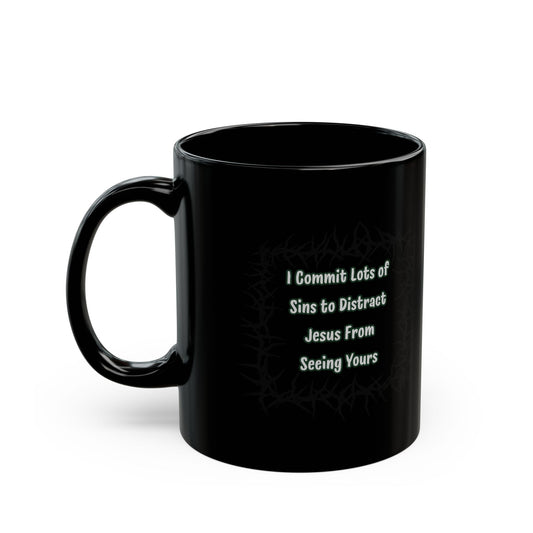 "Distract Jesus" Black Ceramic Mug