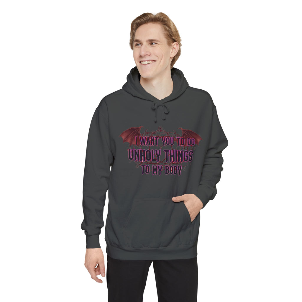 Unholy Things – Sin Responsibly | Garment-Dyed Hoodie — AttitudeShirts