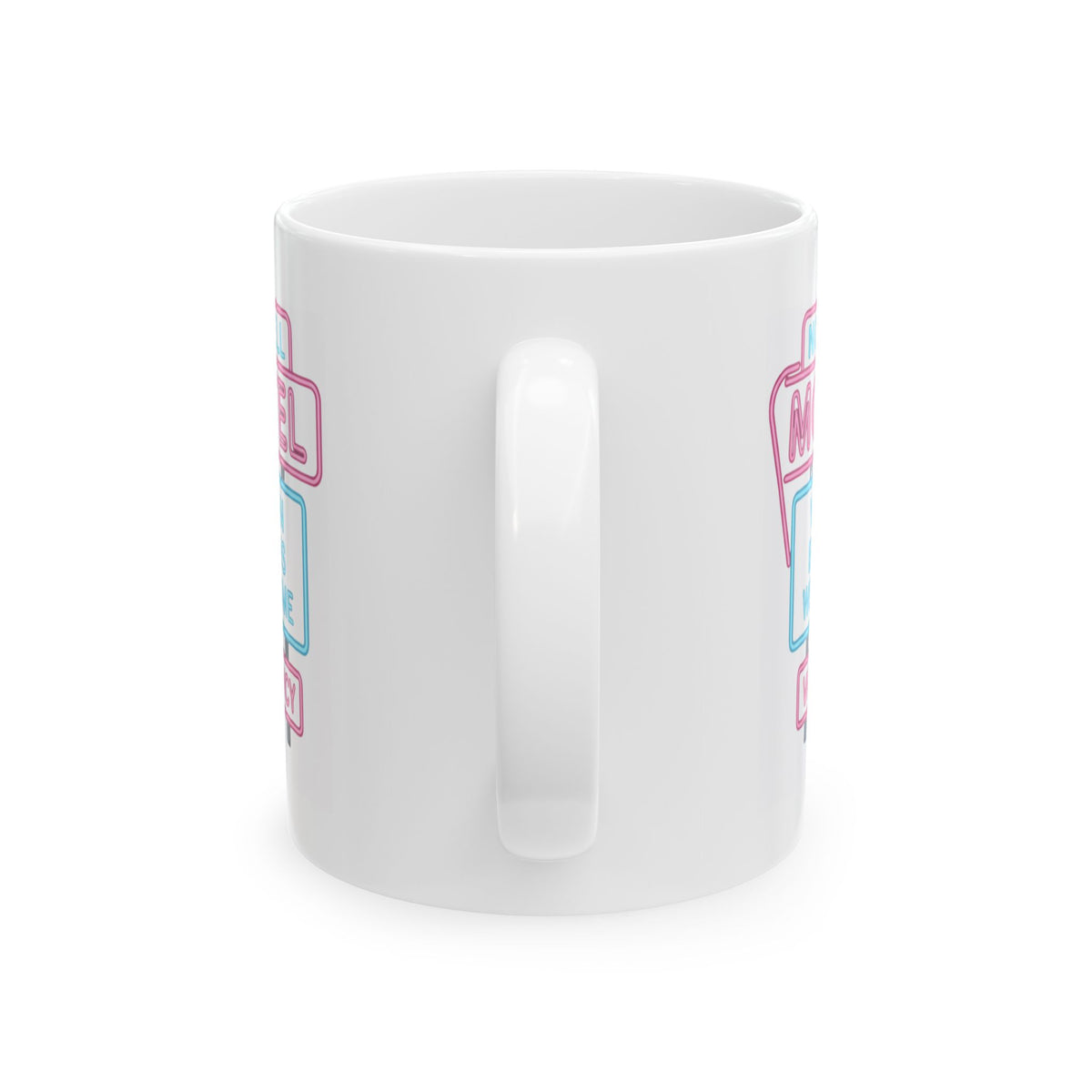 "No Vacancy" White Ceramic Mug — Graphic