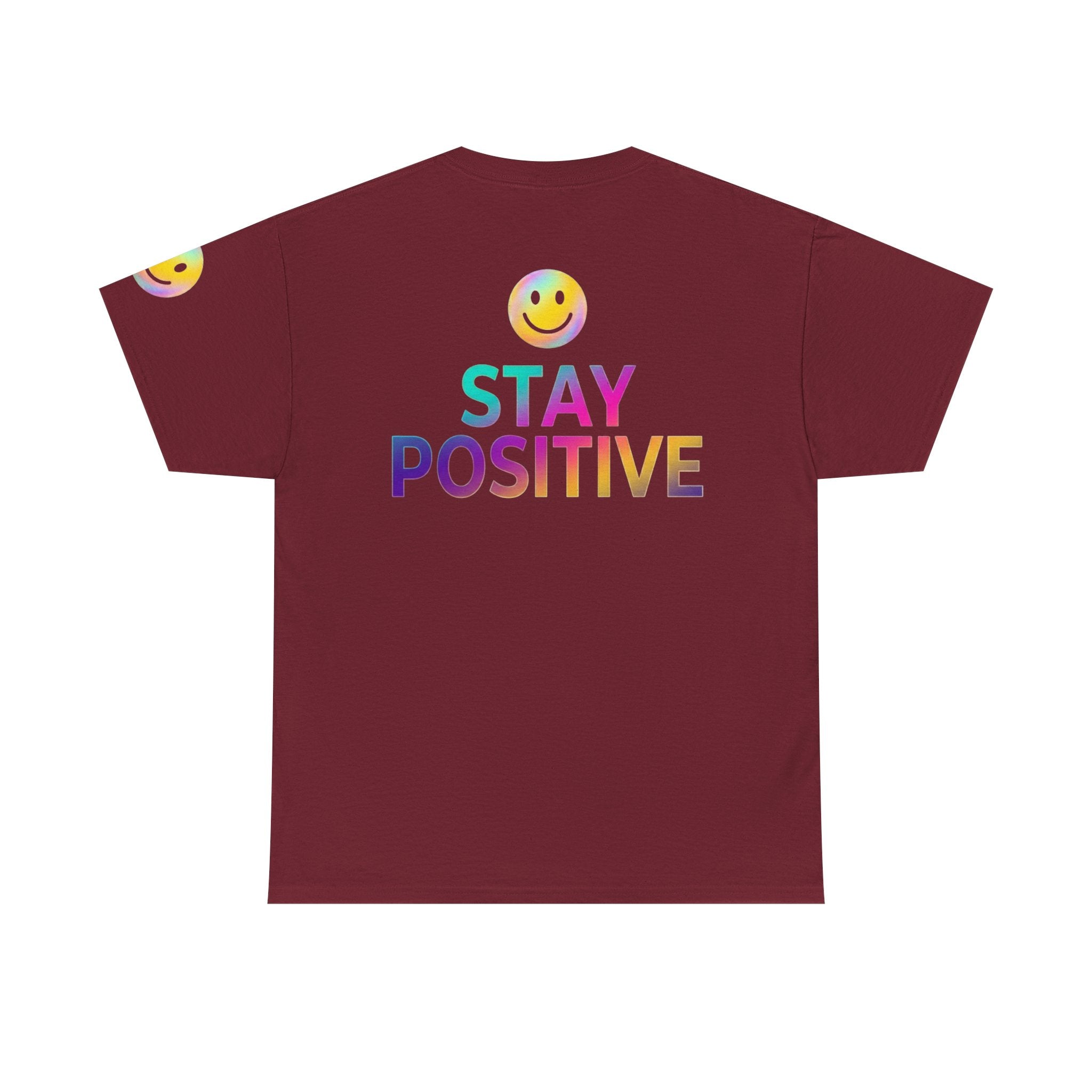 "Stay Positive" Premium Graphic Tee