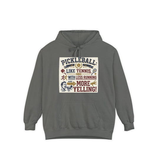 Color: Grey | Pickleball: Tennis for People Who Gave Up | Garment-Dyed Hoodie — AttitudeShirts