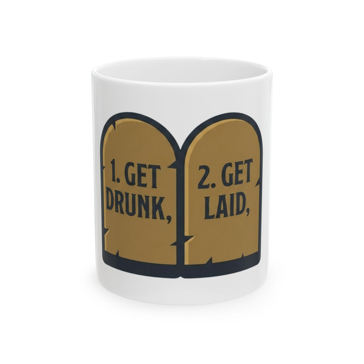 "11th and 12th Commandment" White Ceramic Mug — Graphic