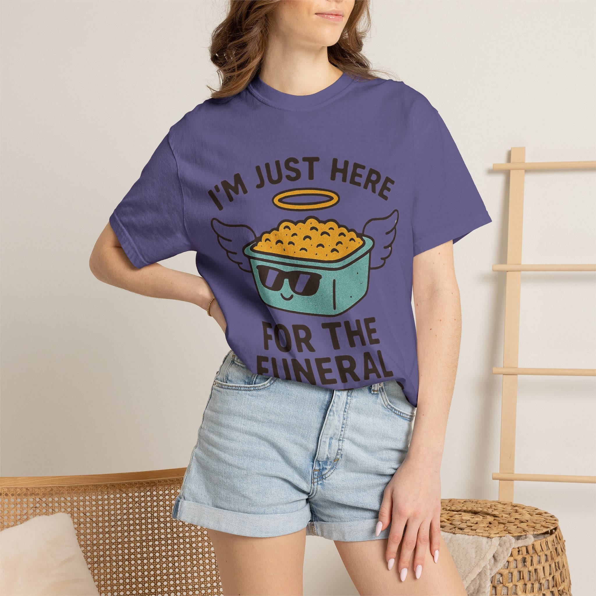 "I'm Just Here for the Funeral Potatoes"  Unisex Garment-Dyed T-shirt