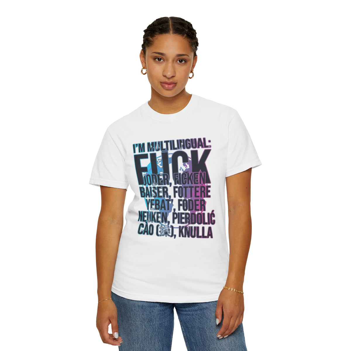Color: White | I'm Multilingual Unisex Garment-Dyed Tee