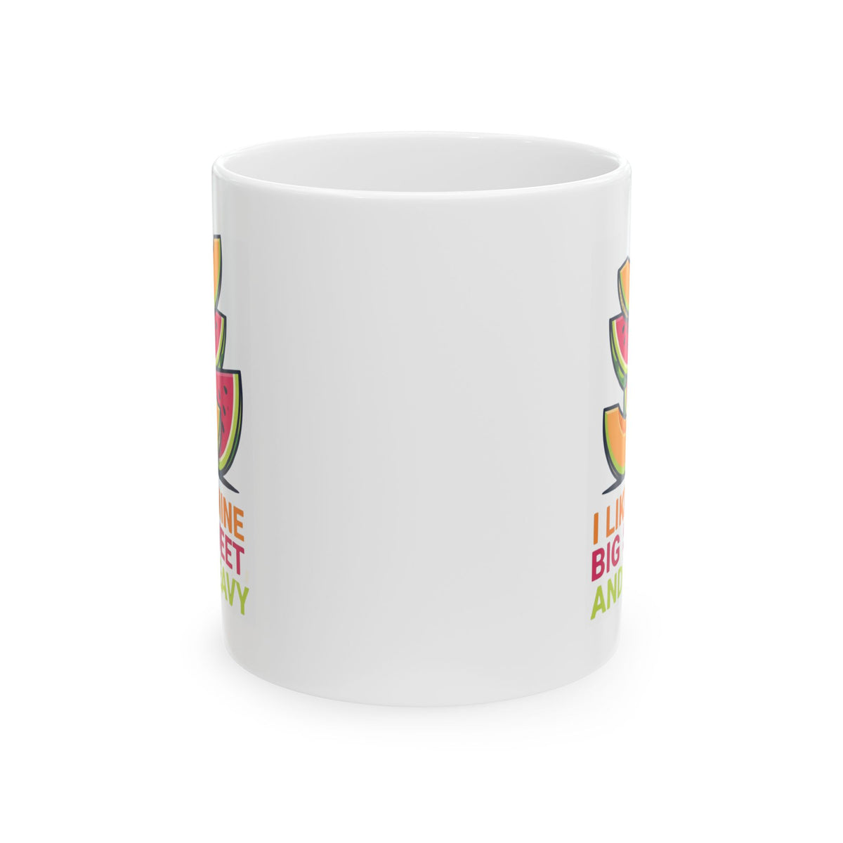 "Big Sweet and Heavy" White Ceramic Mug